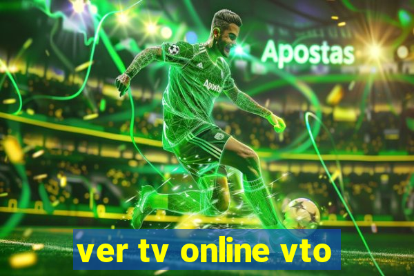 ver tv online vto